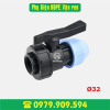 Van 1 đầu ren trong HDPE vặn ren Φ32