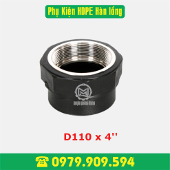 Nối ren trong HDPE Φ110x4'' (hàn lồng)