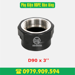 Nối ren trong HDPE Φ90x 3'' (hàn lồng)