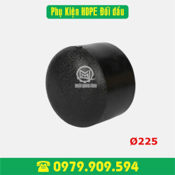 Nút bịt hàn HDPE Φ225