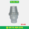Rọ bơm PVC lá lật Ø140