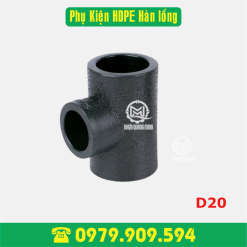 Tê đều HDPE Φ20 (hàn lồng)