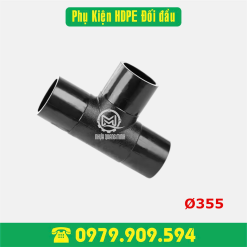 Tê hàn HDPE Φ355