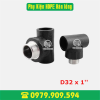 Tê ren ngoài HDPE Φ32x1''