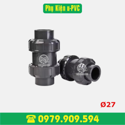 Van 1 chiều rắc co 2 đầu PVC Φ 27
