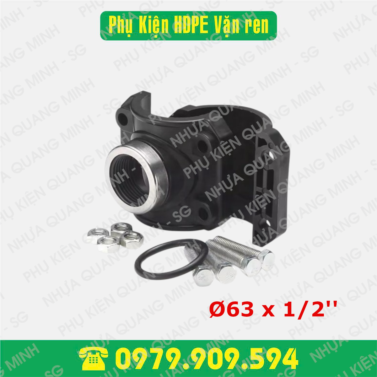 Đai khởi thủy HDPE Φ63 x 1/2''